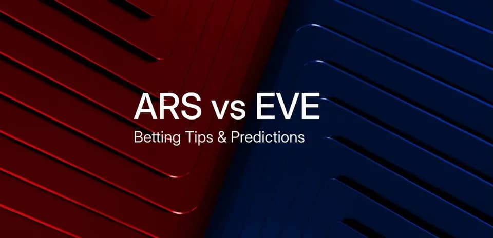 ARS vs EVE, consejos y predicciones de apuestas