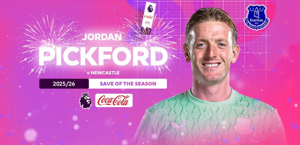 Jordan Pickford con camiseta de Everton, anuncio de Save of the Season