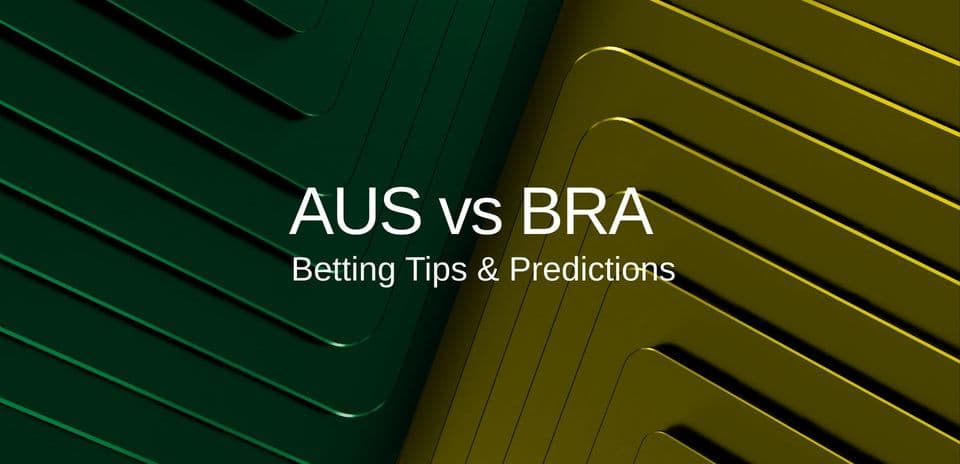 Australia vs Brasil: Predicciones, Alineaciones, Cuotas y Consejos para el Amistoso en Queensland