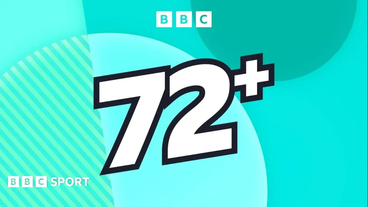 Gráfico con texto '72+' y logo de BBC Sport Gráfico con texto '72+' y logo de BBC Sport